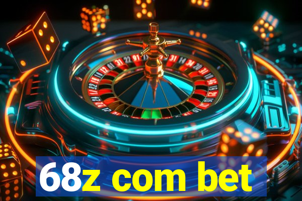 68z com bet