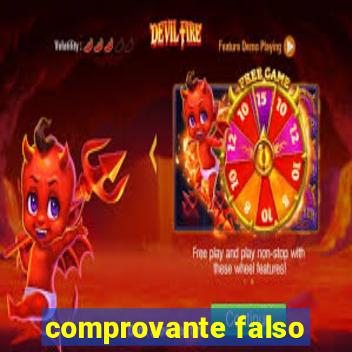 comprovante falso