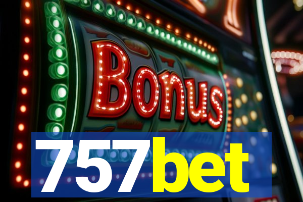 757bet