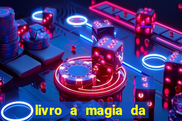 livro a magia da sobrevivência pdf