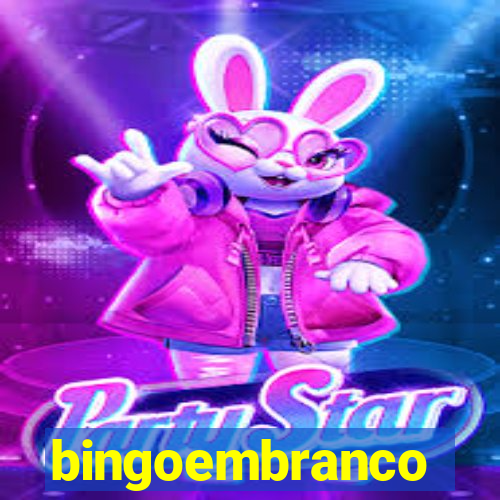 bingoembranco
