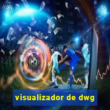 visualizador de dwg