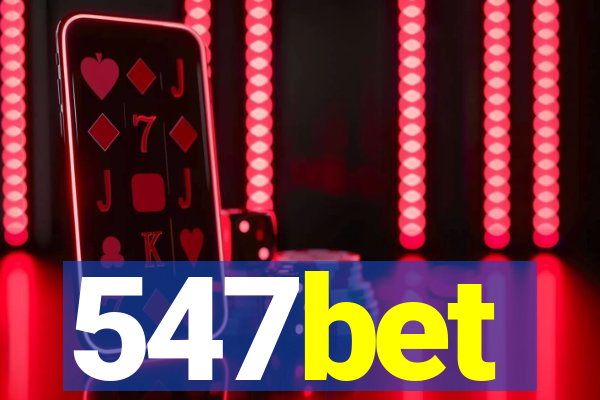 547bet