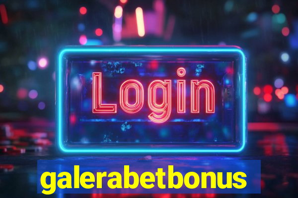 galerabetbonus
