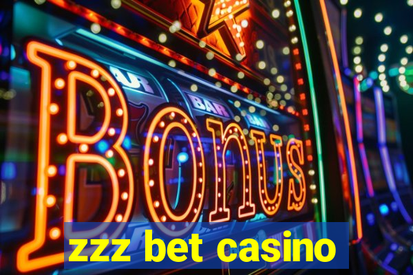 zzz bet casino