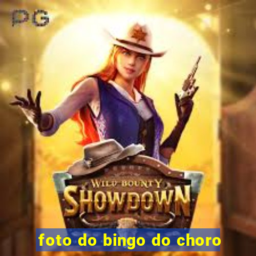 foto do bingo do choro