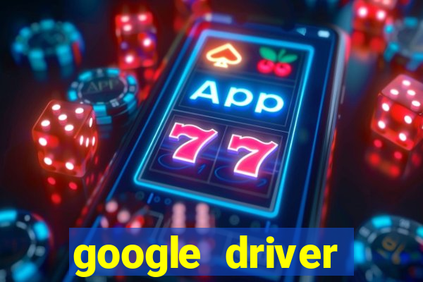 google driver windows 10