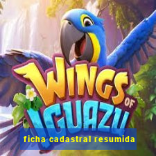 ficha cadastral resumida
