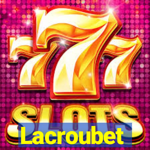 Lacroubet