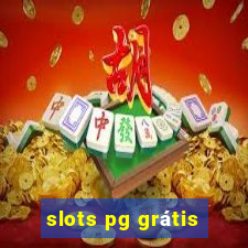 slots pg grátis
