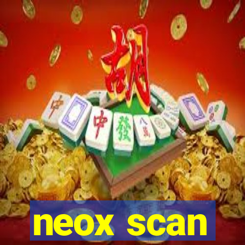 neox scan