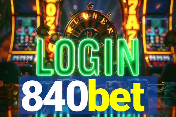 840bet
