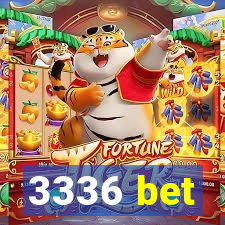 3336 bet
