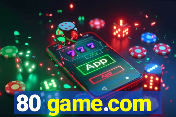 80 game.com