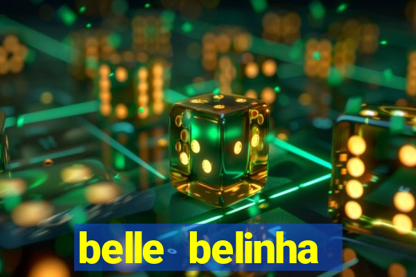 belle belinha privacy vazados