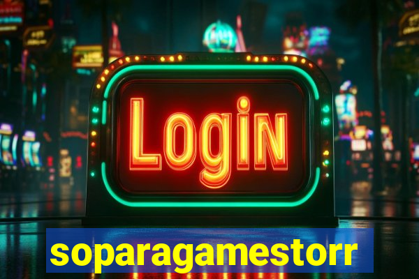 soparagamestorrents