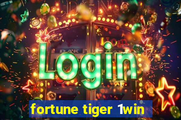 fortune tiger 1win