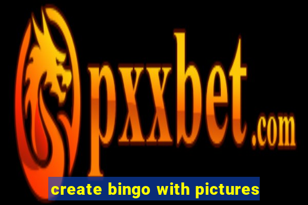 create bingo with pictures