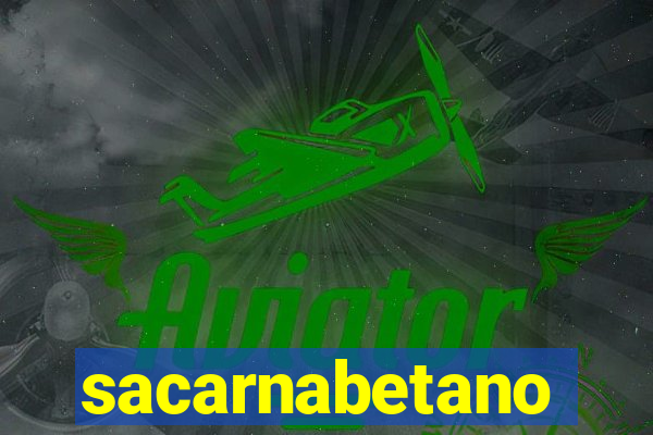 sacarnabetano