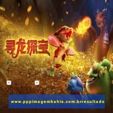 www.pppimagembahia.com.brresultado de exame