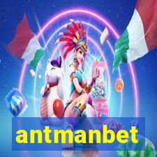antmanbet