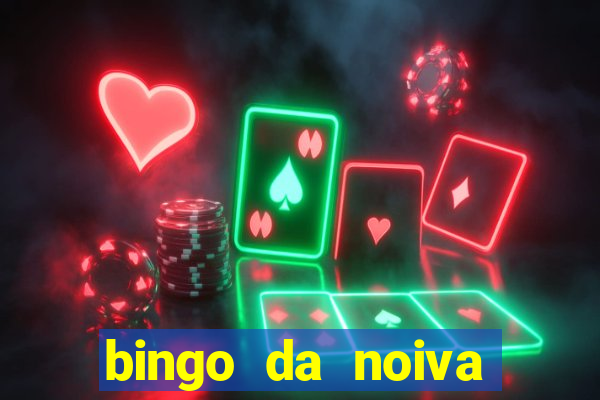 bingo da noiva para imprimir