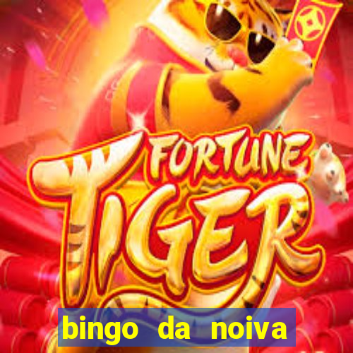 bingo da noiva para imprimir